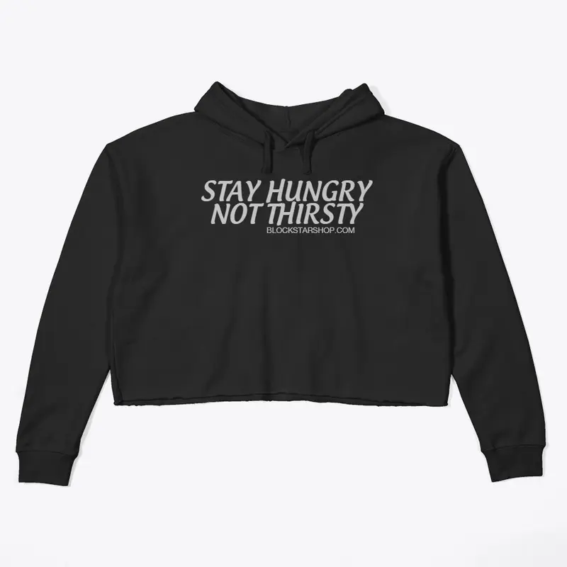 stay hungry